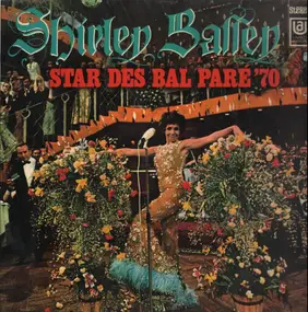 Shirley Bassey - Star Des Bal Pare '70