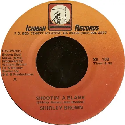Shirley Brown - Shootin' A Blank