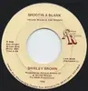 7inch Vinyl Single - Shirley Brown - Shootin A Blank