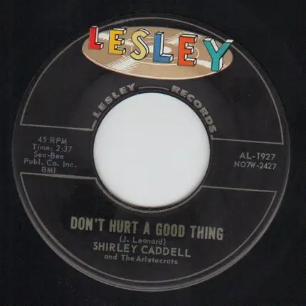 Shirley Caddell And The Aristocrats - The Big Bounce