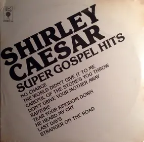 Shirley Caesar - Super Gospel Hits