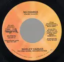 7inch Vinyl Single - Shirley Caesar - No Charge