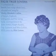 LP - Shirley Collins - False True Lovers