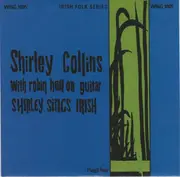 7inch Vinyl Single - Shirley Collins - Shirley Sings Irish - Limited Edition