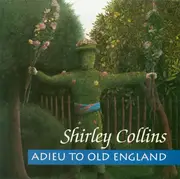 CD - Shirley Collins - Adieu To Old England