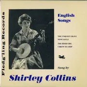 7inch Vinyl Single - Shirley Collins - English Songs - Limited Edition