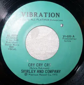 Shirley and Company - Cry Cry Cry
