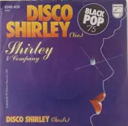 Shirley & Company - Disco Shirley (Voc.) / Disco Shirley (Instr.)
