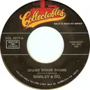 7inch Vinyl Single - Shirley & Company / The Whatnauts - Shame Shame Shame / Try Me