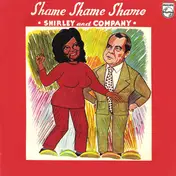 Shirley & Company - Shame Shame Shame