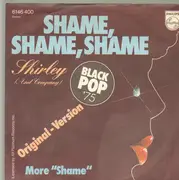 7inch Vinyl Single - Shirley & Company - Shame, Shame, Shame (Original-Version)