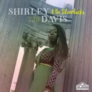 Shirley Davis & The SilverBacks - Wishes & Wants