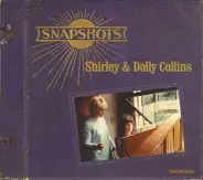 Shirley & Dolly Collins - Snapshots