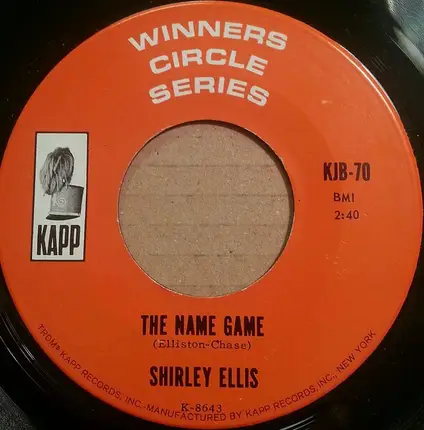 Shirley Ellis - The Name Game / The Nitty Gritty