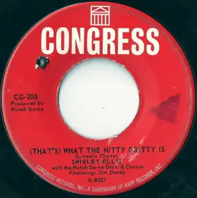 Shirley Ellis - (That's) What The Nitty Gritty Is / Get Out