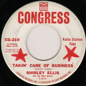 Shirley Ellis - Takin' Care Of Business / Shy One