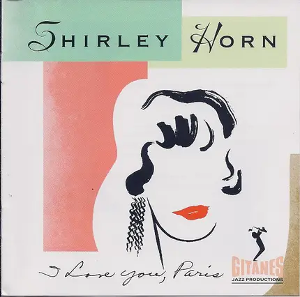 Shirley Horn - I Love You, Paris