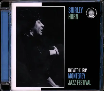 Shirley Horn - Live At The 1994 Monterey Jazz Festival
