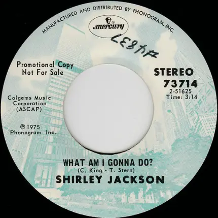 Shirley Jackson - Easy Lies / What Am I Gonna Do?