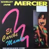 12inch Vinyl Single - Shirley-Jane Mercier - El Caribe Mambo - White Label