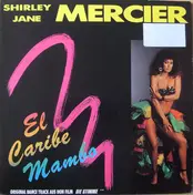 Shirley-Jane Mercier - El Caribe Mambo