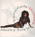12inch Vinyl Single - Shirley Lewis - (You Used To Be) Romantic