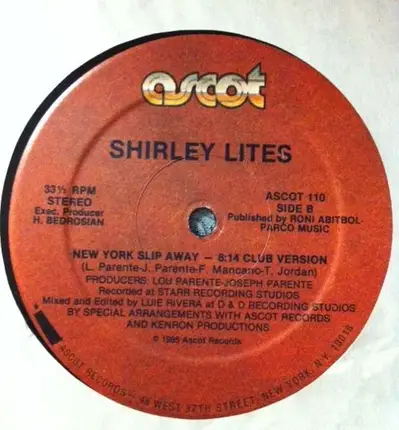Shirley Lites - New York Slip Away