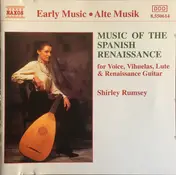 Shirley Rumsey - Music of the Spanish Renaissance