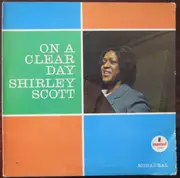 LP - Shirley Scott - On A Clear Day