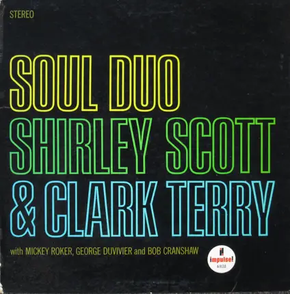 Shirley Scott & Clark Terry - Soul Duo