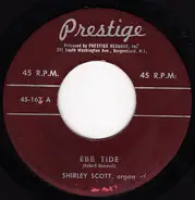 Shirley Scott - Ebb Tide / Duck An' Rock