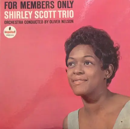 Shirley Scott Trio - For Members Only