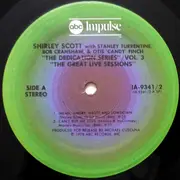 Double LP - Shirley Scott With Stanley Turrentine / Bob Cranshaw / Otis Finch - The Great Live Sessions