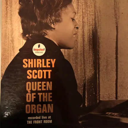 Shirley Scott - Queen of the Organ