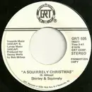 7inch Vinyl Single - Shirley & Squirrely - A Squirrely Christmas / Deck The Halls
