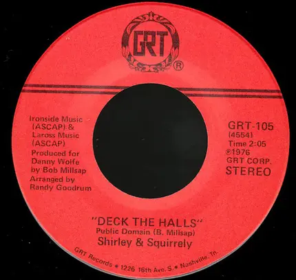Shirley & Squirrely - A Squirrely Christmas / Deck The Halls