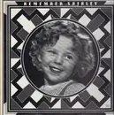 Double LP - Shirley Temple - Remembering Shirley