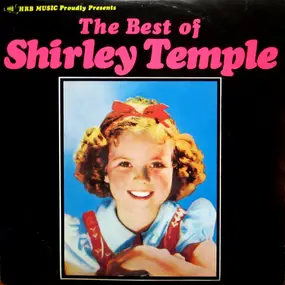 Shirley Temple - The Best Of Shirley Temple