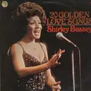 LP - Shirley Bassey - 20 Golden Love Songs
