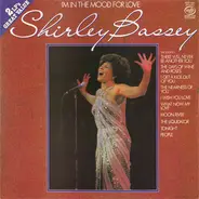 Shirley Bassey - I'm In The Mood For Love