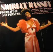 Shirley Bassey - Portrait Of A Superstar