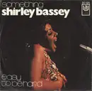 7'' - Shirley Bassey - Something