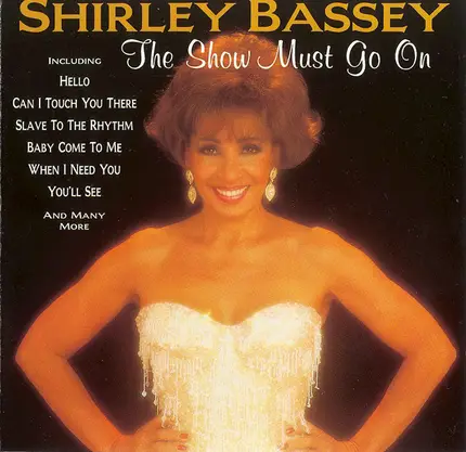 Shirley Bassey - The Show Must Go On