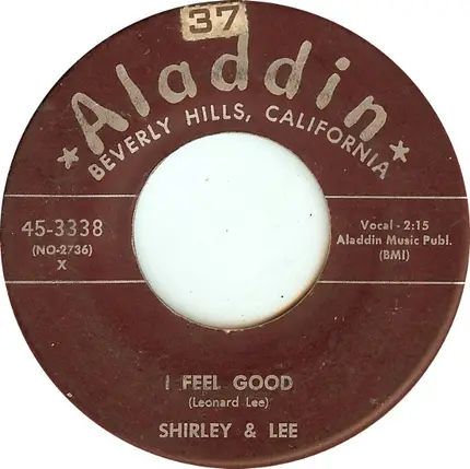 Shirley & Lee, Shirley And Lee - I Feel Good / Now That It's Over