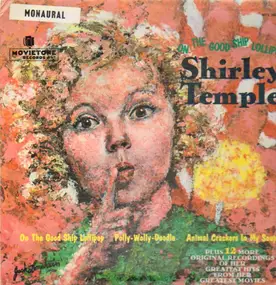 Shirley Temple - On The Good Ship Lollipop