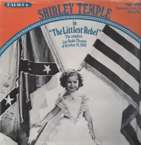 Shirley Temple - The Littlest Rebel