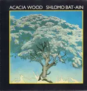 Shlomo Bat-Ain - Acacia Wood