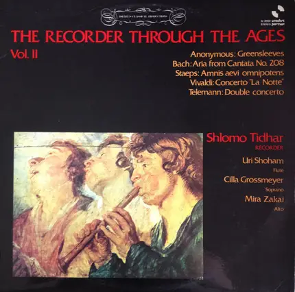 Shlomo Tidhar , Uri Shoham , Cilla Grossmeyer , Mira Zakai - The Recorder Through The Ages Vol. II