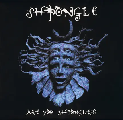 Shpongle - Are You Shpongled?
