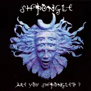 CD - Shpongle - Are You Shpongled?